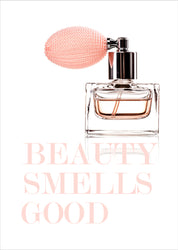 Beauty smells good | POSTER