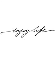 Enjoy life | POSTER