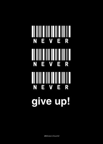 Never give up | EINGERAHMTE BILDER