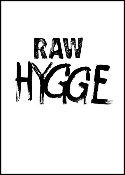 RAW Hygge | EINGERAHMTE BILDER