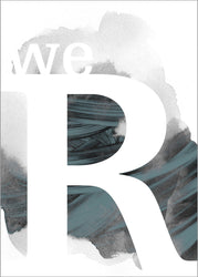 We R | POSTER